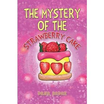 The Mystery of the Strawberry Cake