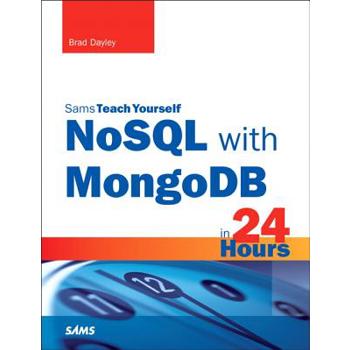 Nosql With Mongodb in 24 Hours