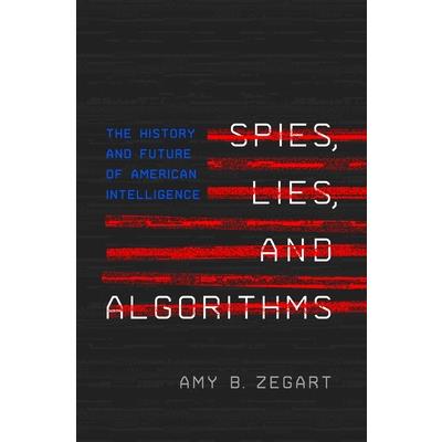 Spies, Lies, and Algorithms