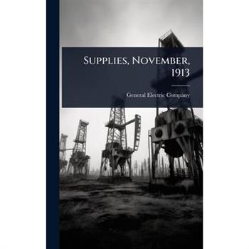 Supplies, November, 1913