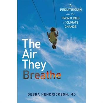 The Air They Breathe