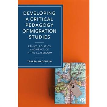 Developing a Critical Pedagogy of Migration Studies
