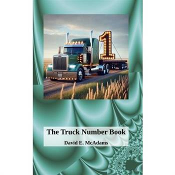 The Truck Number Book