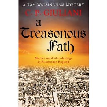 A Treasonous Path