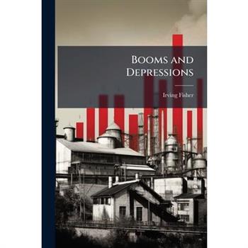 Booms and Depressions