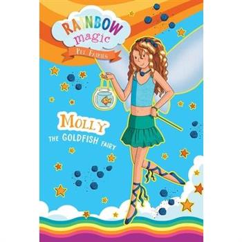 Rainbow Magic Pet Fairies Book #6: Molly the Goldfish Fairy
