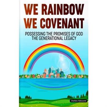 We Rainbow We Covenant