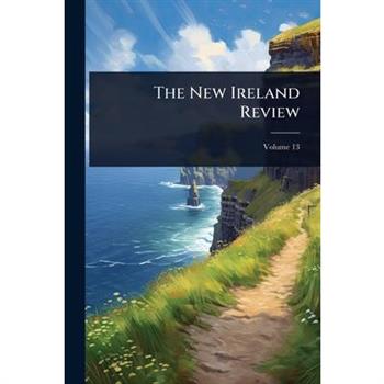 The New Ireland Review