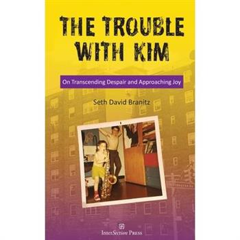 The Trouble With Kim