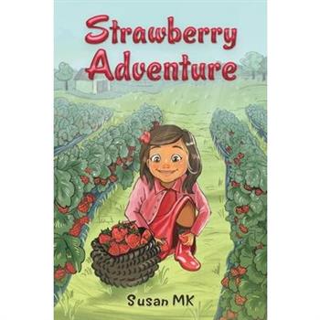 Strawberry Adventure