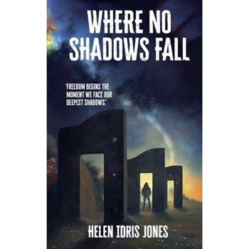 Where no shadows fal