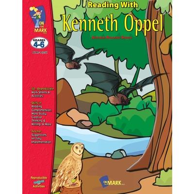 Reading with Kenneth Oppel Author Study Grades 4-6 Silverwing, Sunwing & Firewing