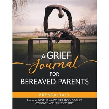 A Grief Journal for Bereaved Parents