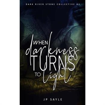 When Darkness Turns to Light