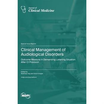 Clinical Management of Audiological Disorders