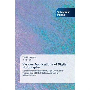 Various Applications of Digital Holography