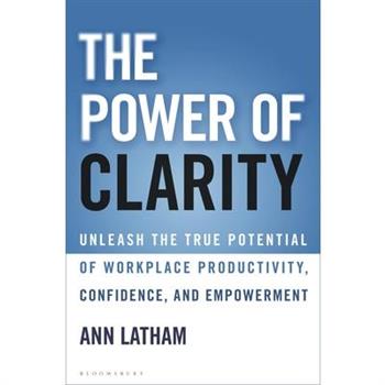 The Power of Clarity