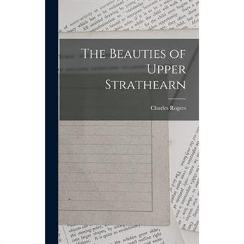 The Beauties of Upper Strathearn