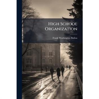 High School Organization