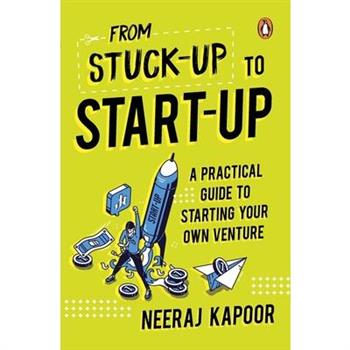 From Stuck-Up to Start-Up