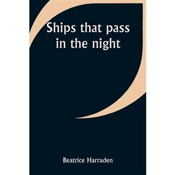 Ships that pass in the night