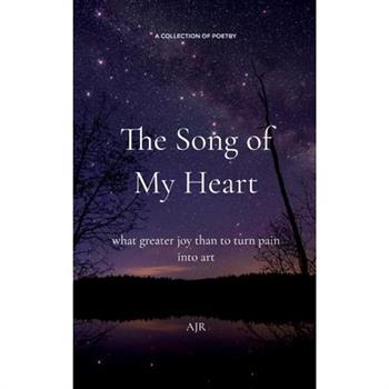 The Song of My Heart
