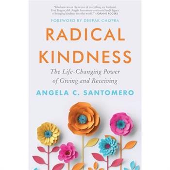 Radical Kindness