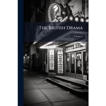 The British Drama