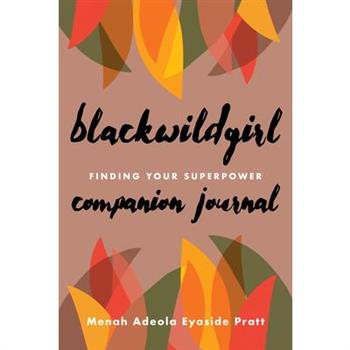 Blackwildgirl Companion Journal