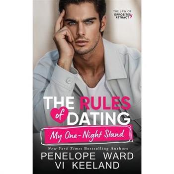 The Rules of Dating My One-Night Stand