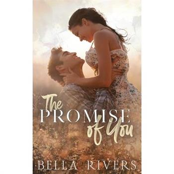 The Promise Of You