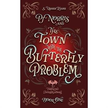 PJ Norris and the Town With the Butterfly Problem