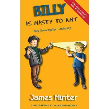 Billy Is Nasty To Ant