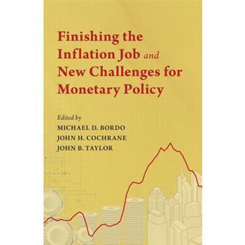 Finishing the Inflation Job and New Challenges for Monetary Policy