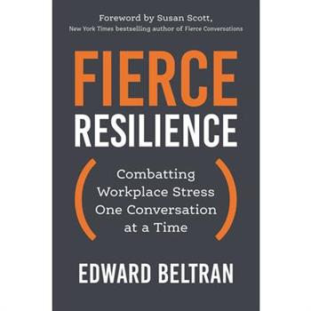 Fierce Resilience