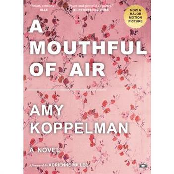A Mouthful of Air