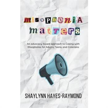 Misophonia Matters