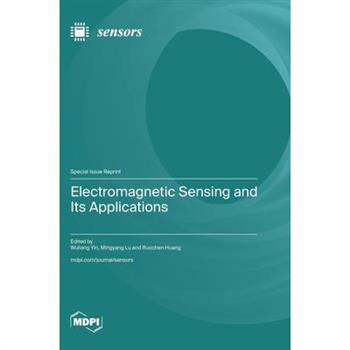 Electromagnetic Sensing and Its Applications