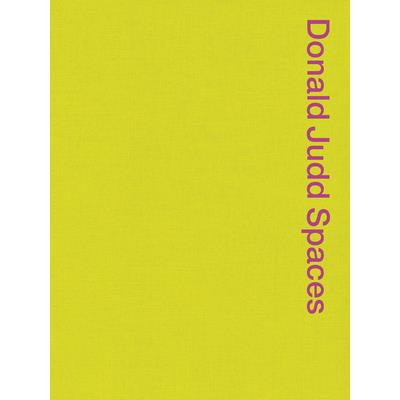 Donald Judd Spaces