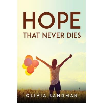 Hope That Never Dies