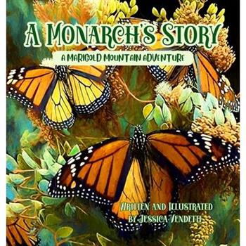 A Monarch's Story