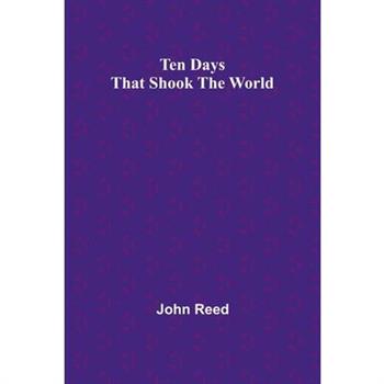 Ten Days That Shook the World