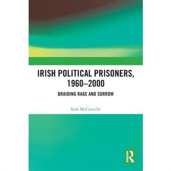 Irish Political Prisoners 1960-2000