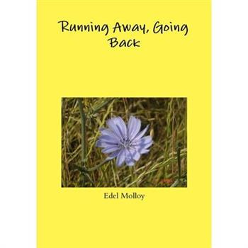 Running Away, Going Back