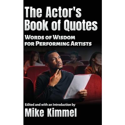 The Actor’s Book of Quotes