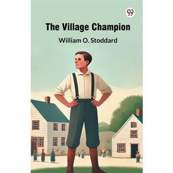 The Village Champion