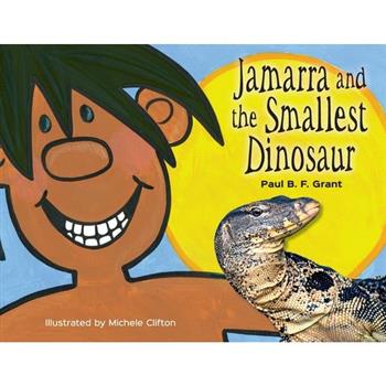 Jamarra and the Smallest Dinosaur