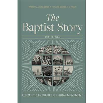 The Baptist Story, 2nd Edition