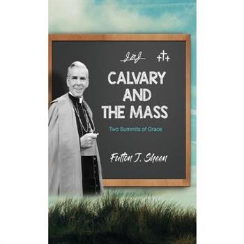 Calvary and the Mass