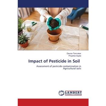 Impact of Pesticide in Soil